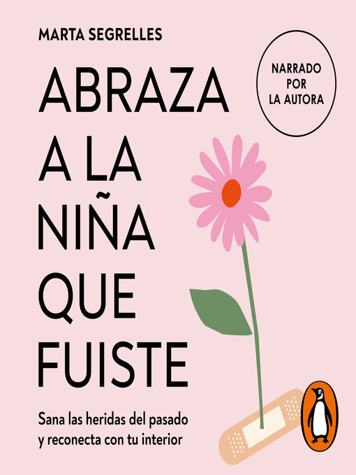 Title details for Abraza a la niña que fuiste by Marta Segrelles - Wait list